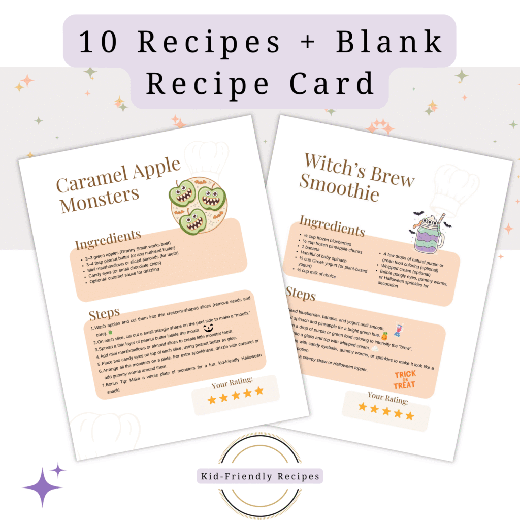 Halloween Cozy Kit printable recipe pages featuring Caramel Apple Monsters and Witch’s Brew Smoothie, with kid-friendly ingredients and step-by-step instructions, part of 10 themed recipes plus a blank recipe card.